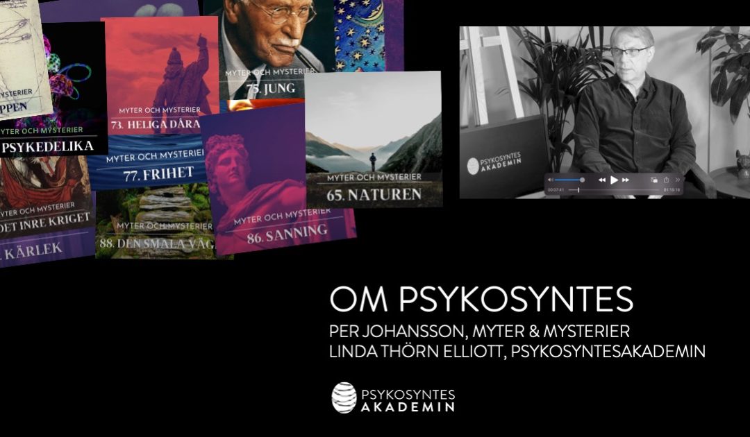 Om Psykosyntes med Per Johansson & Linda Thörn Elliott
